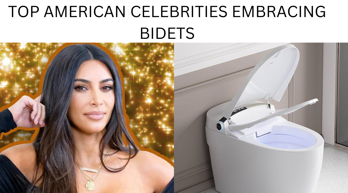 Top 10 American Celebrities Embracing Bidets