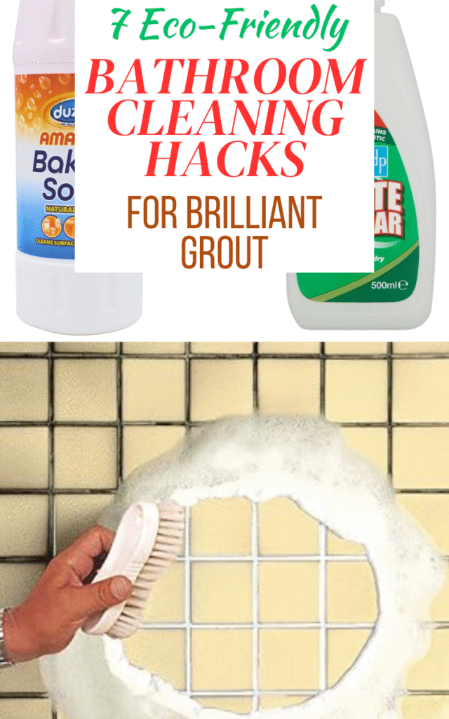 Eco-Friendly Bathroom Cleaning Hacks for Grout